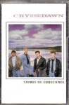 Crimes Of Conscience - Cassette LP
